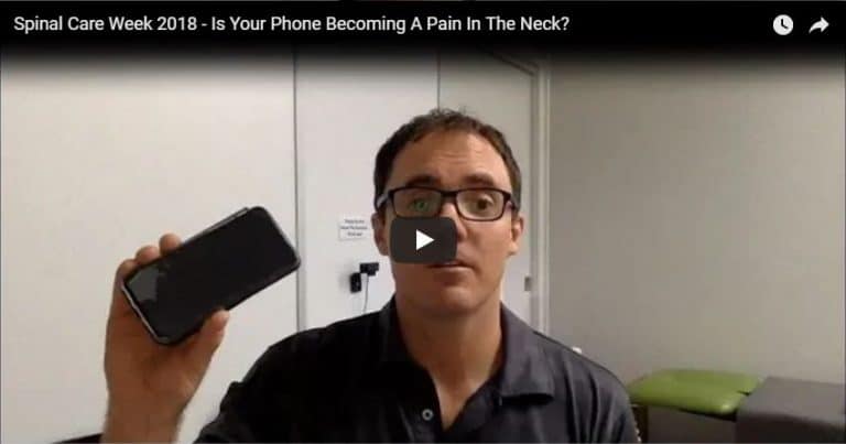 Spinal Care Week 2018 - Is Your Phone Becoming A Pain In The Neck?